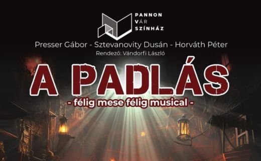 A padlás - félig mese, félig musical