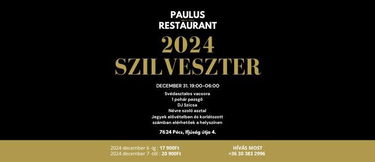 PAULUS RESTAURANT 2024 SZILVESZTER