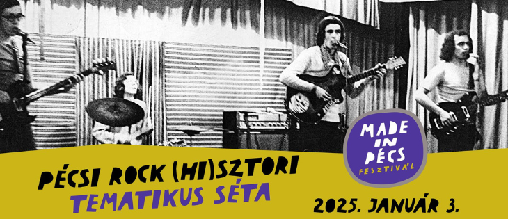 Pécsi rock (hi)sztori 1963-1993 - Tematikus séta