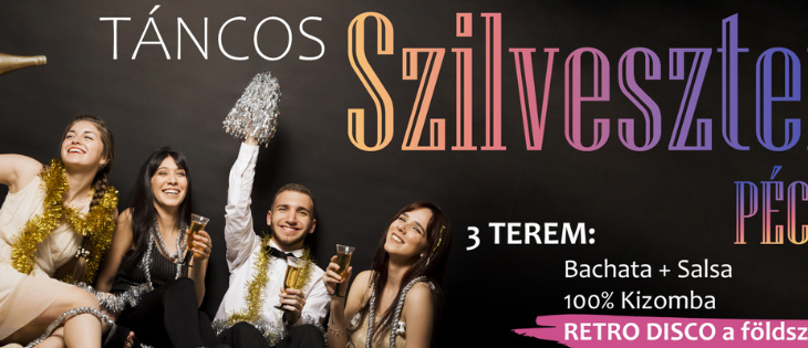 Táncos Szilveszter | 3 terem | Salsa&Bachata+Kizomba + retro disco