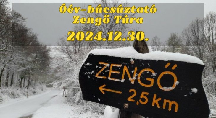 Óév búcsúztató Zengő Túra