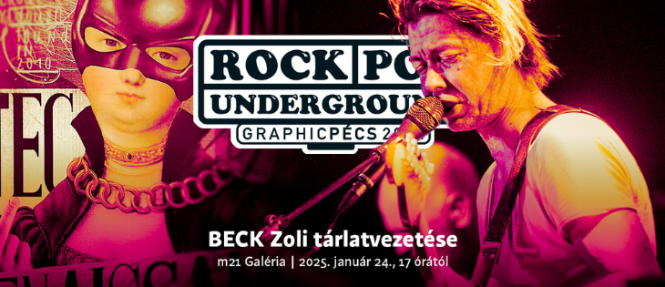 Beck Zoltán szubjektív tárlatvezetése | ROCK POP UNDERGROUND | II. GraphicPécs