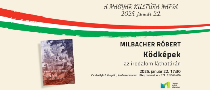 Milbacher Róbert: Ködképek az irodalom láthatárán - kötetbemutató beszélgetés