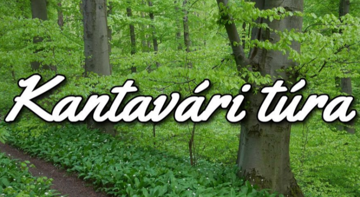 Kantavári túra