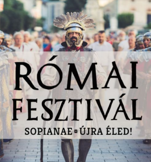 Római Fesztivál - Sopianae újraéled