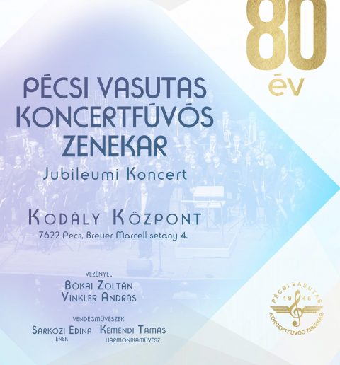 80 éves a Pécsi Vasutas Koncertfúvós Zenekar
