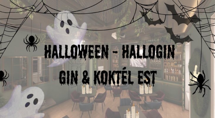 Halloween - HalloGin - Gin & Koktél Est és party