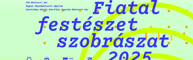 Fiatal festészet szobrászat 2025