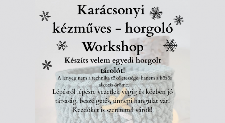 Karácsonyi kézműves - horgoló workshop
