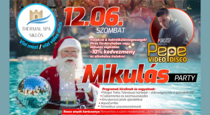Mikulás Party - Thermal Spa Siklós