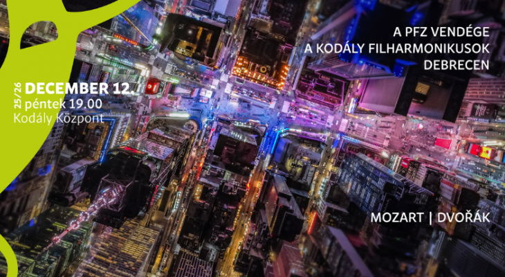 Ünnepelt új világ - Kodály Filharmonikusok Debrecen