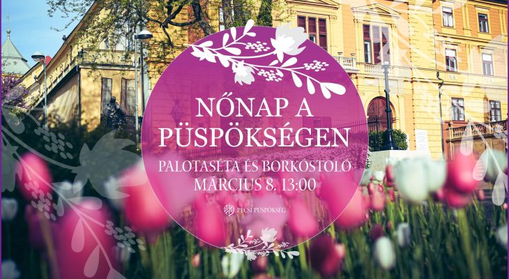 Nőnap a Püspökségen