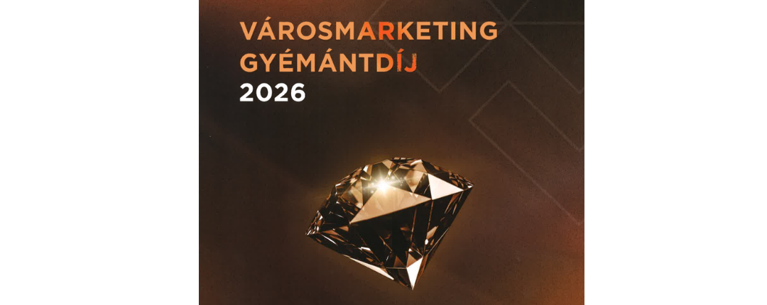 Tizenegyedik alkalommal díjazták a szakszerű városmarketing gyakorlatokat
