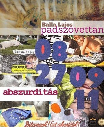 Padszövettan, Pánikszerű abszurditás látogatói heti tipp
