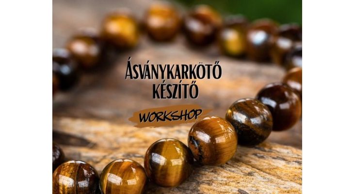 Ásványkarkötő készítő workshop