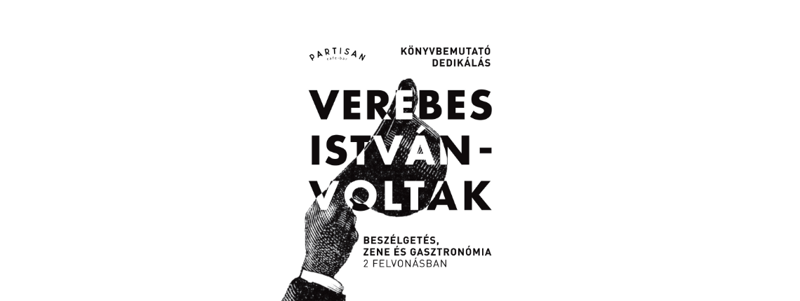 Verebes István: Voltak - Könyvbemutató és dedikálás